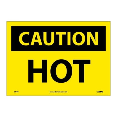 Nmc Safety Signs - Caution Hot - Vinyl 10"H X 14"W, C35PB C35PB